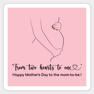 from 2 hearts to 1- Happy Mothers Day! Sticker